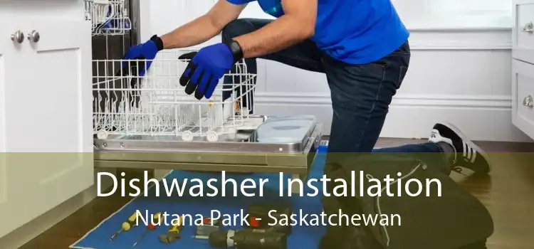 Dishwasher Installation Nutana Park - Saskatchewan