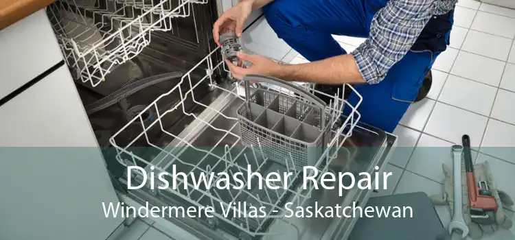 Dishwasher Repair Windermere Villas - Saskatchewan