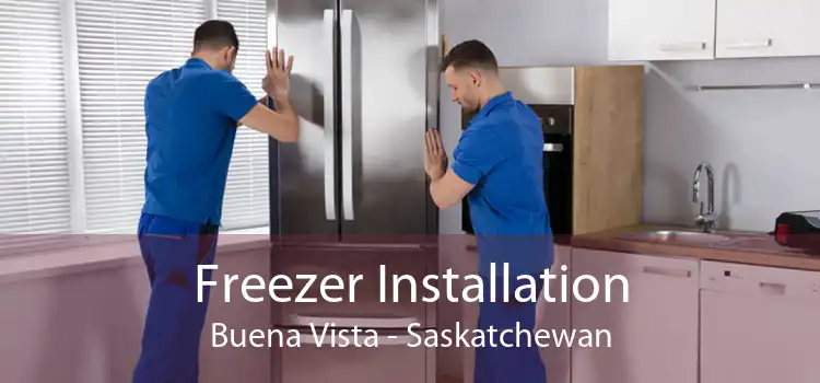 Freezer Installation Buena Vista - Saskatchewan