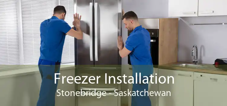 Freezer Installation Stonebridge - Saskatchewan