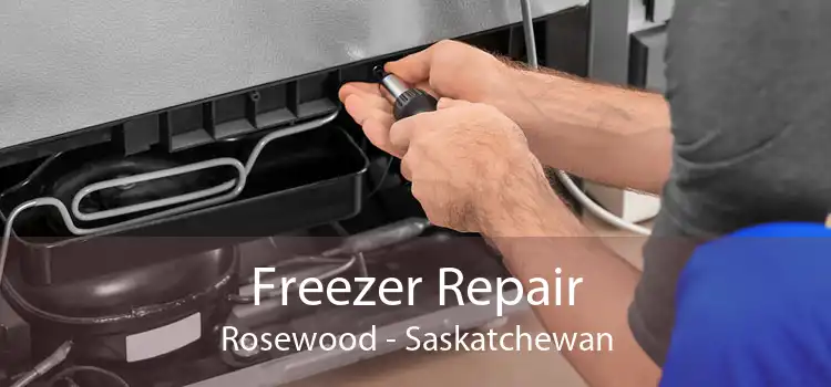 Freezer Repair Rosewood - Saskatchewan