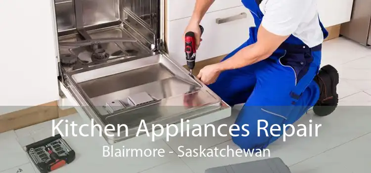 Kitchen Appliances Repair Blairmore - Saskatchewan