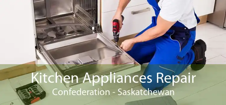 Kitchen Appliances Repair Confederation - Saskatchewan