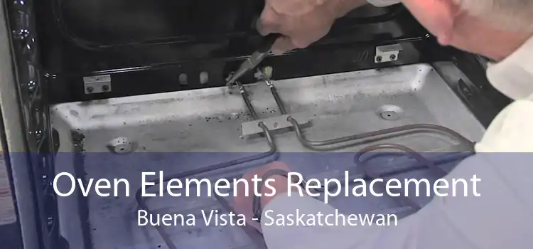 Oven Elements Replacement Buena Vista - Saskatchewan