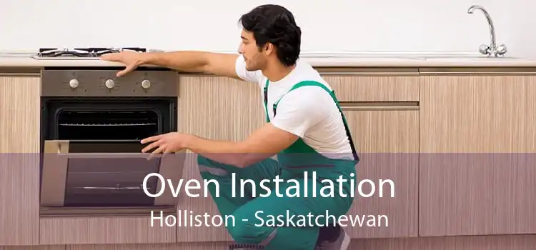 Oven Installation Holliston - Saskatchewan