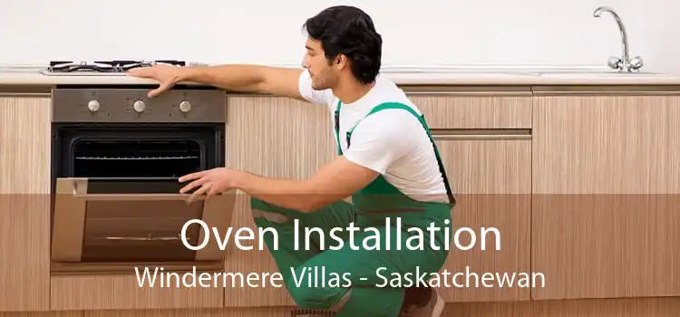 Oven Installation Windermere Villas - Saskatchewan