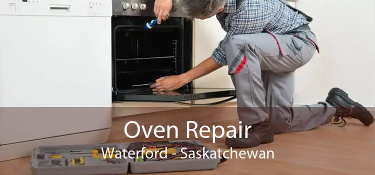 Oven Repair Waterford - Saskatchewan