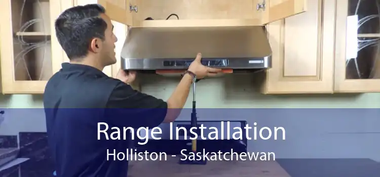 Range Installation Holliston - Saskatchewan