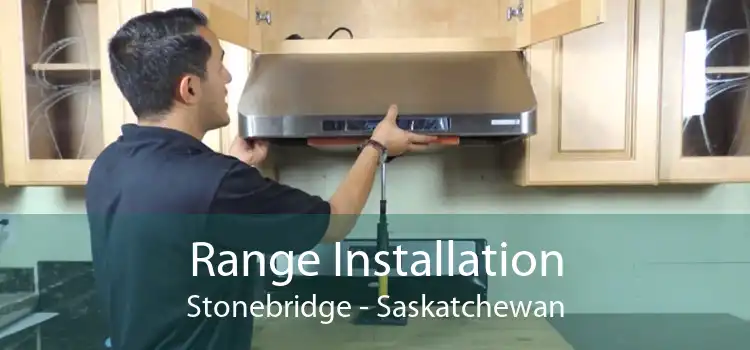 Range Installation Stonebridge - Saskatchewan