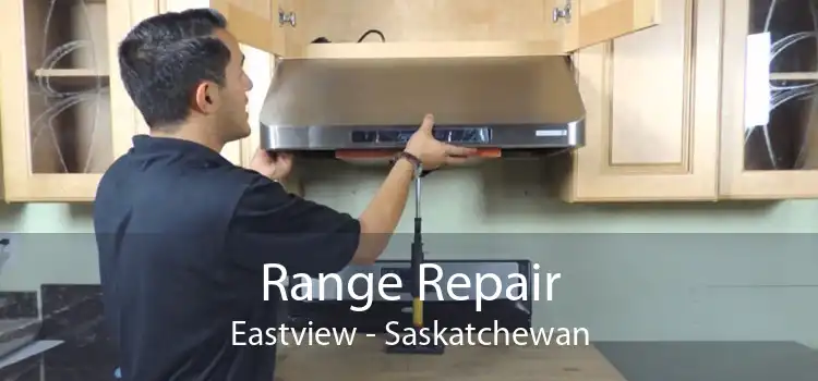 Range Repair Eastview - Saskatchewan