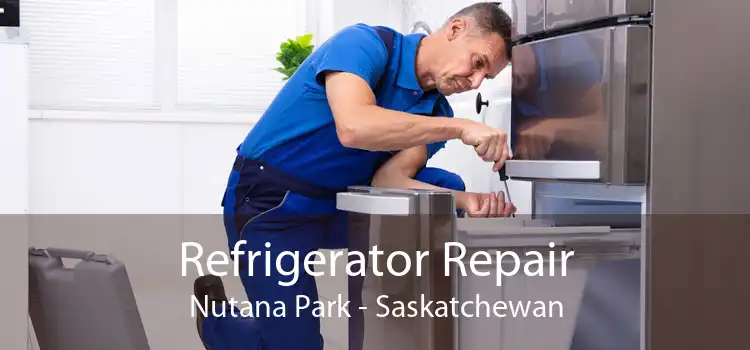 Refrigerator Repair Nutana Park - Saskatchewan