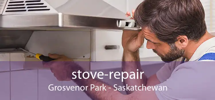 stove-repair Grosvenor Park - Saskatchewan