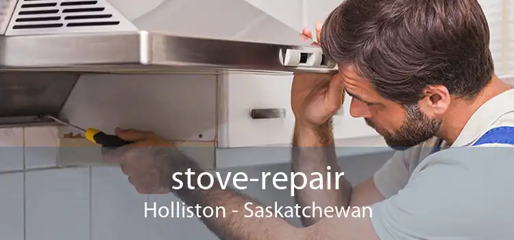 stove-repair Holliston - Saskatchewan